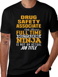 Drug Safety Associate Multitasking Ninja T-Shirt