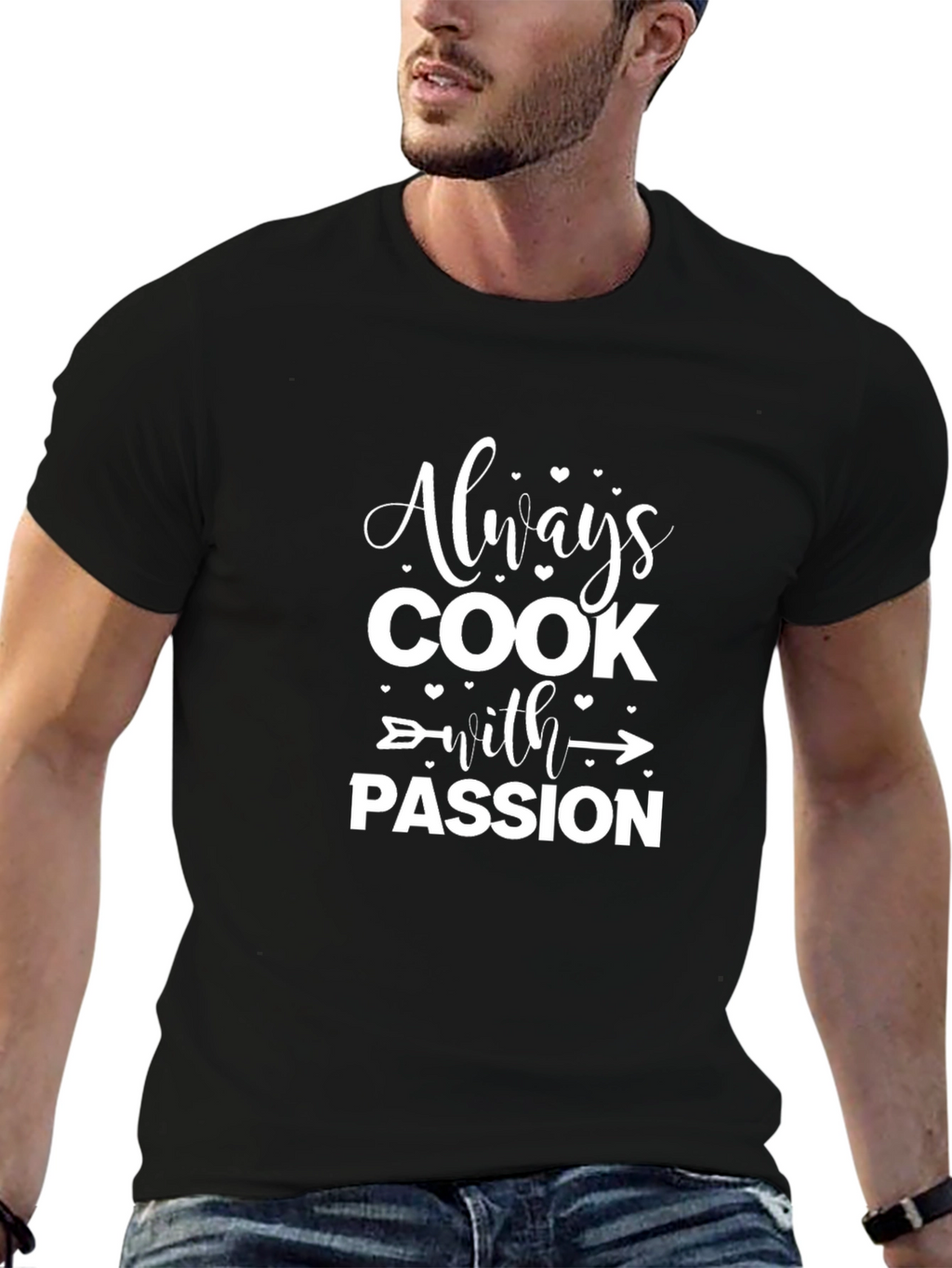 Always Cook with Passion Graphic T-Shirt