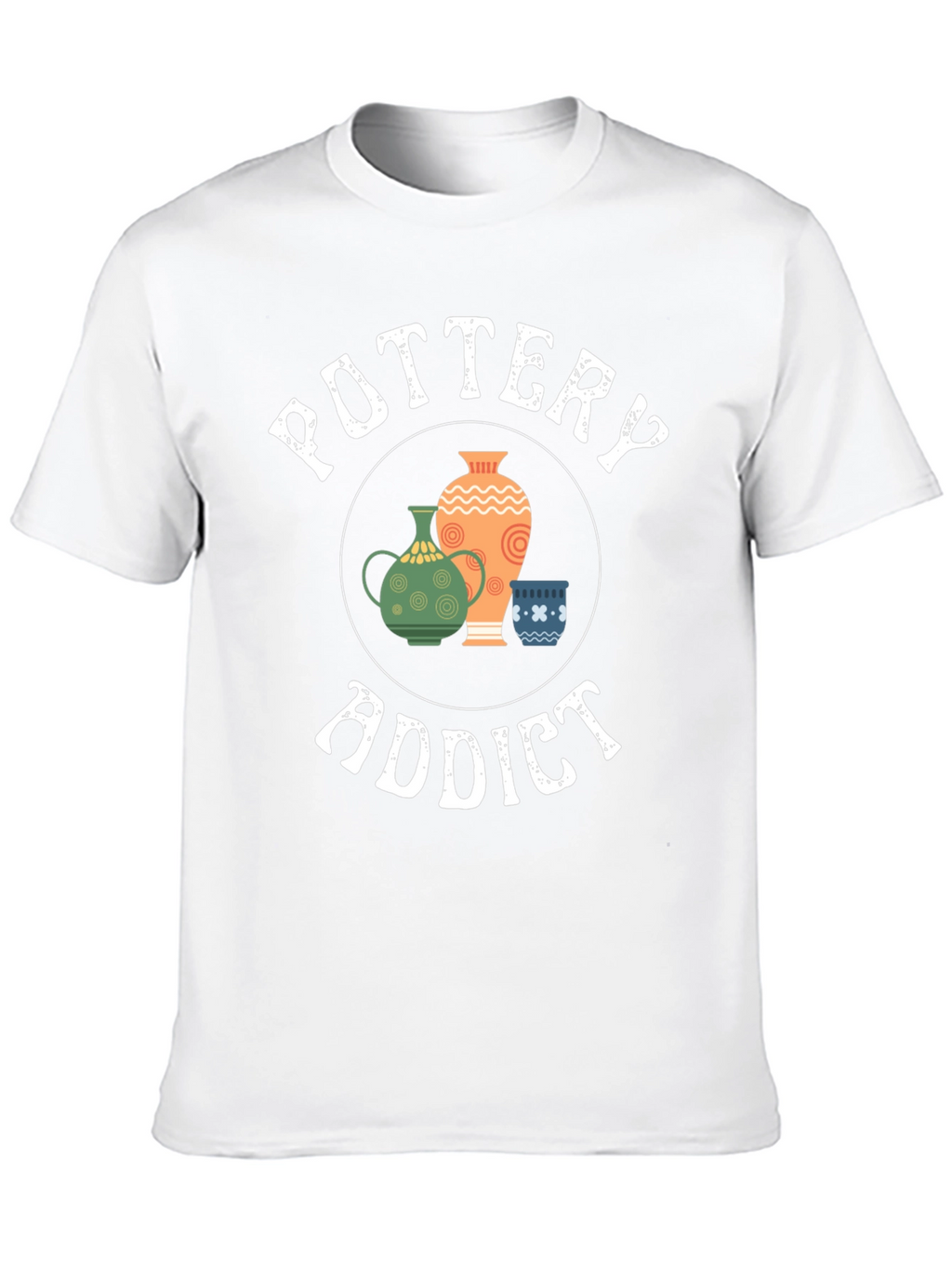Pottery Addict Graphic Tee - Unique Pottery Lovers Gift