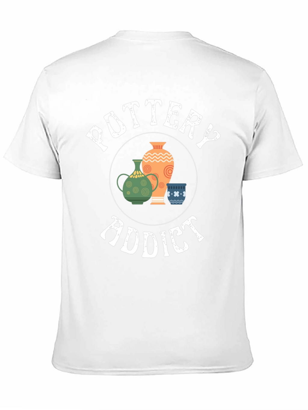 Pottery Addict Graphic Tee - Unique Pottery Lovers Gift