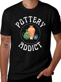 Pottery Addict Graphic Tee - Unique Pottery Lovers Gift