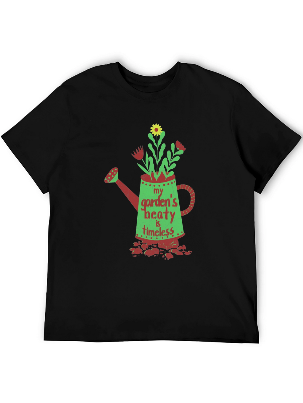 My Gardens Beauty is Timeless T-Shirt