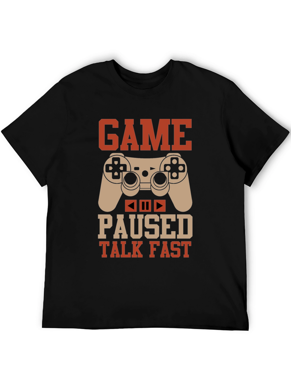 Game Paused Talk Fast Black Gaming T-Shirt