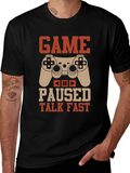 Game Paused Talk Fast Black Gaming T-Shirt