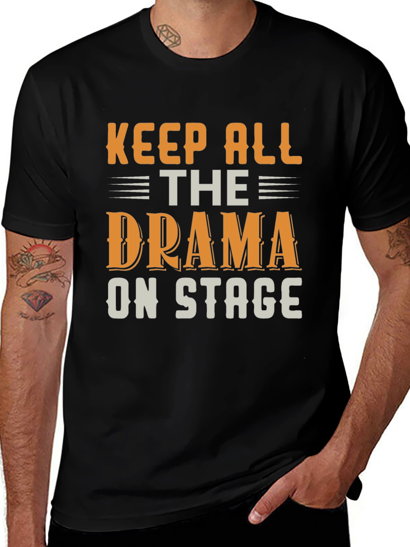 Keep All the Drama On Stage T-Shirt