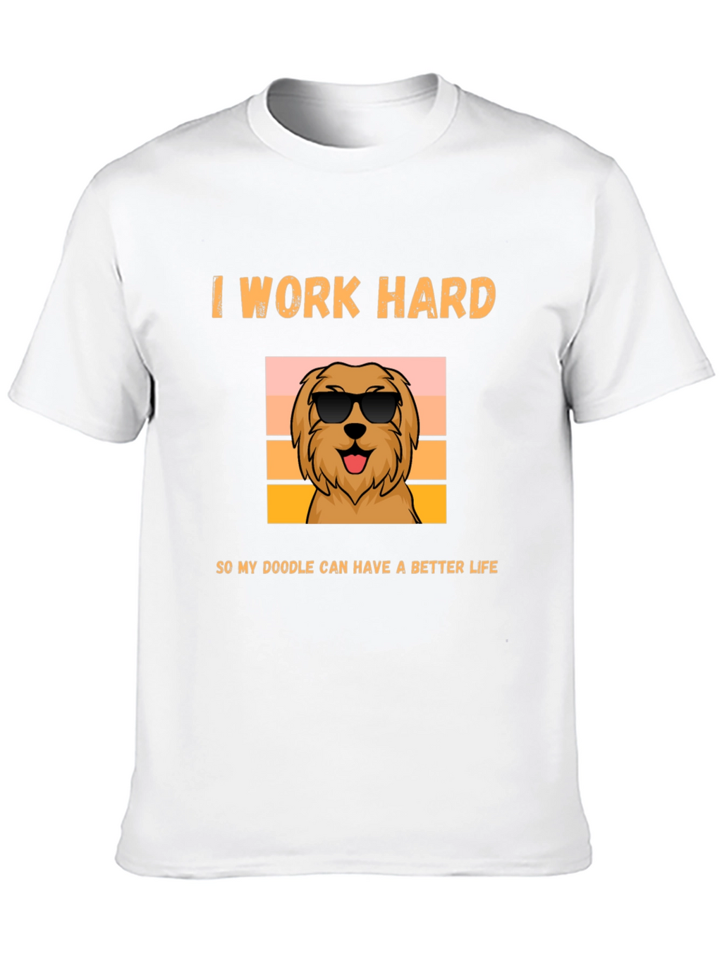 I Work Hard Doodle Dog Graphic T-Shirt