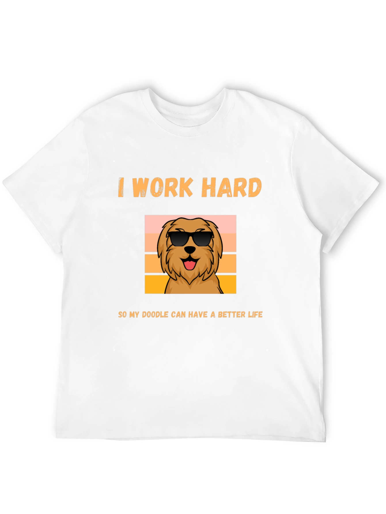 I Work Hard Doodle Dog Graphic T-Shirt