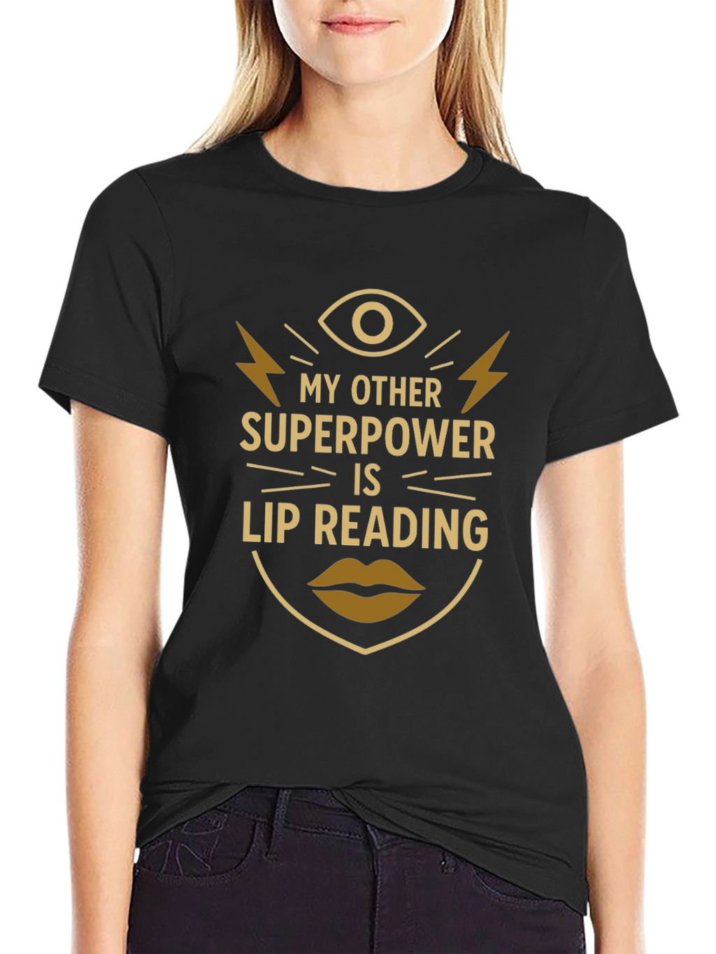 Lip Reading Superpower T-Shirt - Novelty Graphic Tee