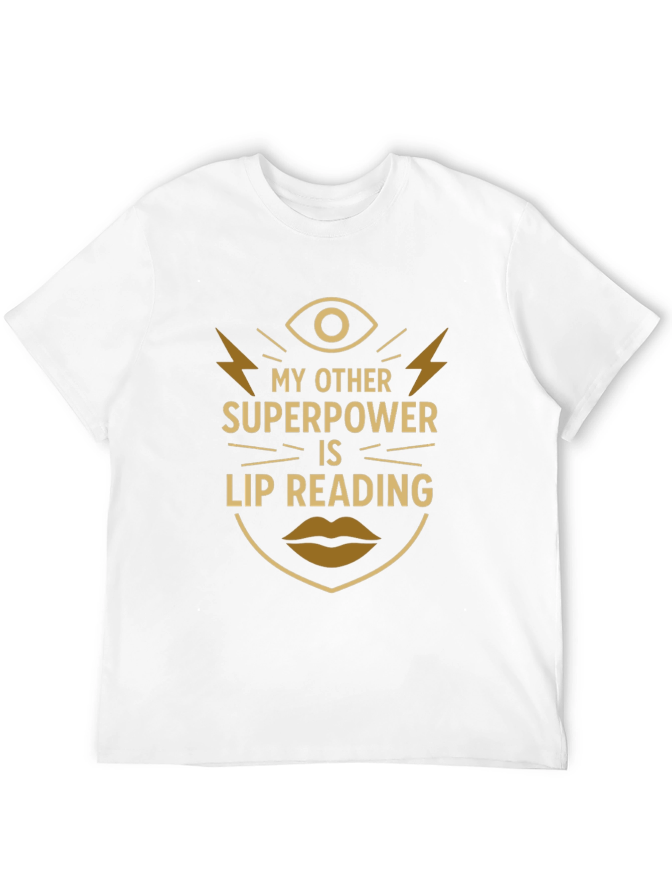 Lip Reading Superpower T-Shirt - Novelty Graphic Tee