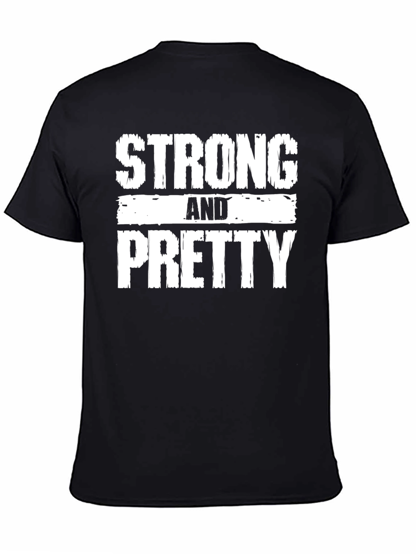 Strong and Pretty Graphic Tee