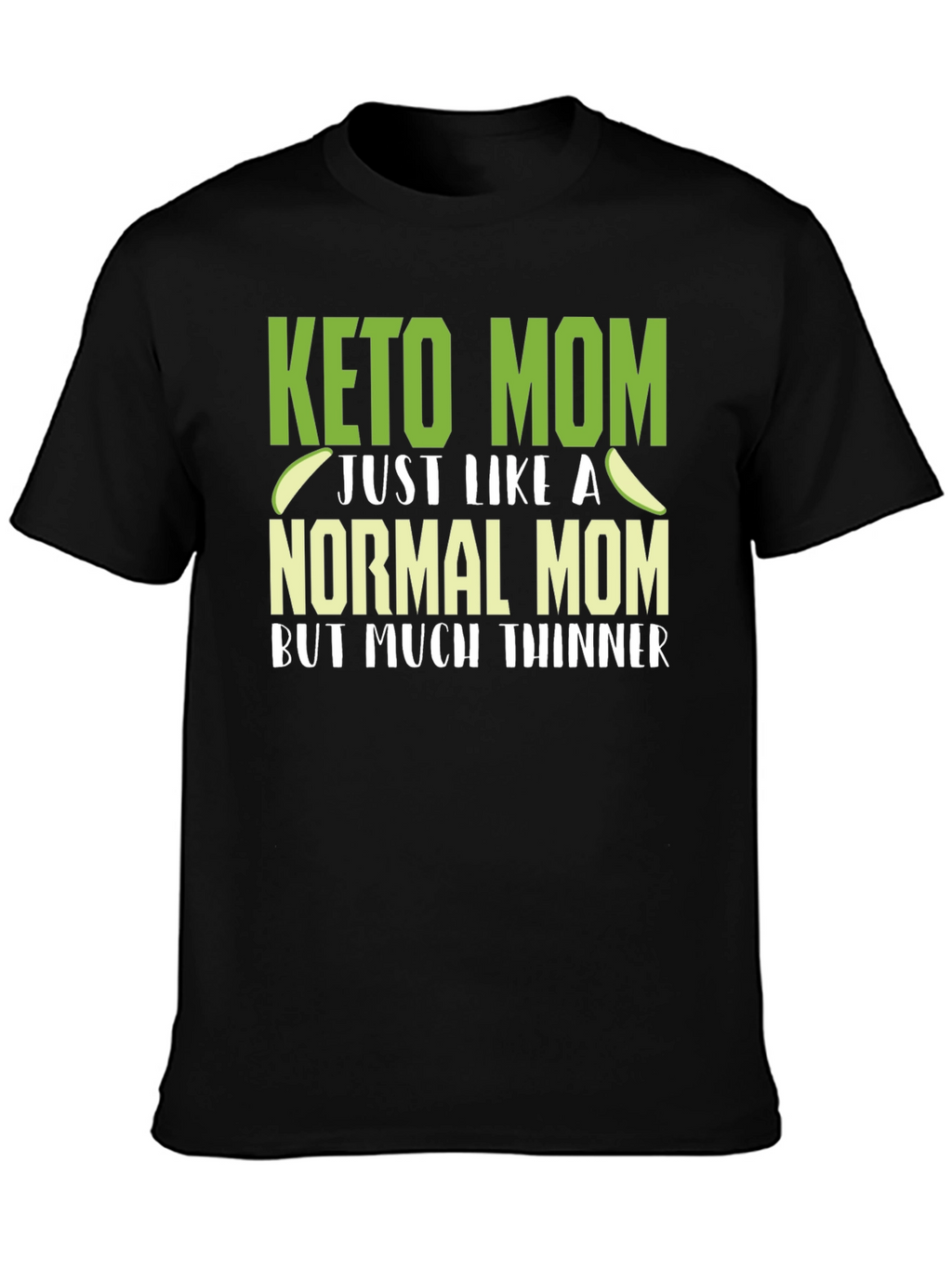 Keto Mom Graphic Tee - Slim Fit