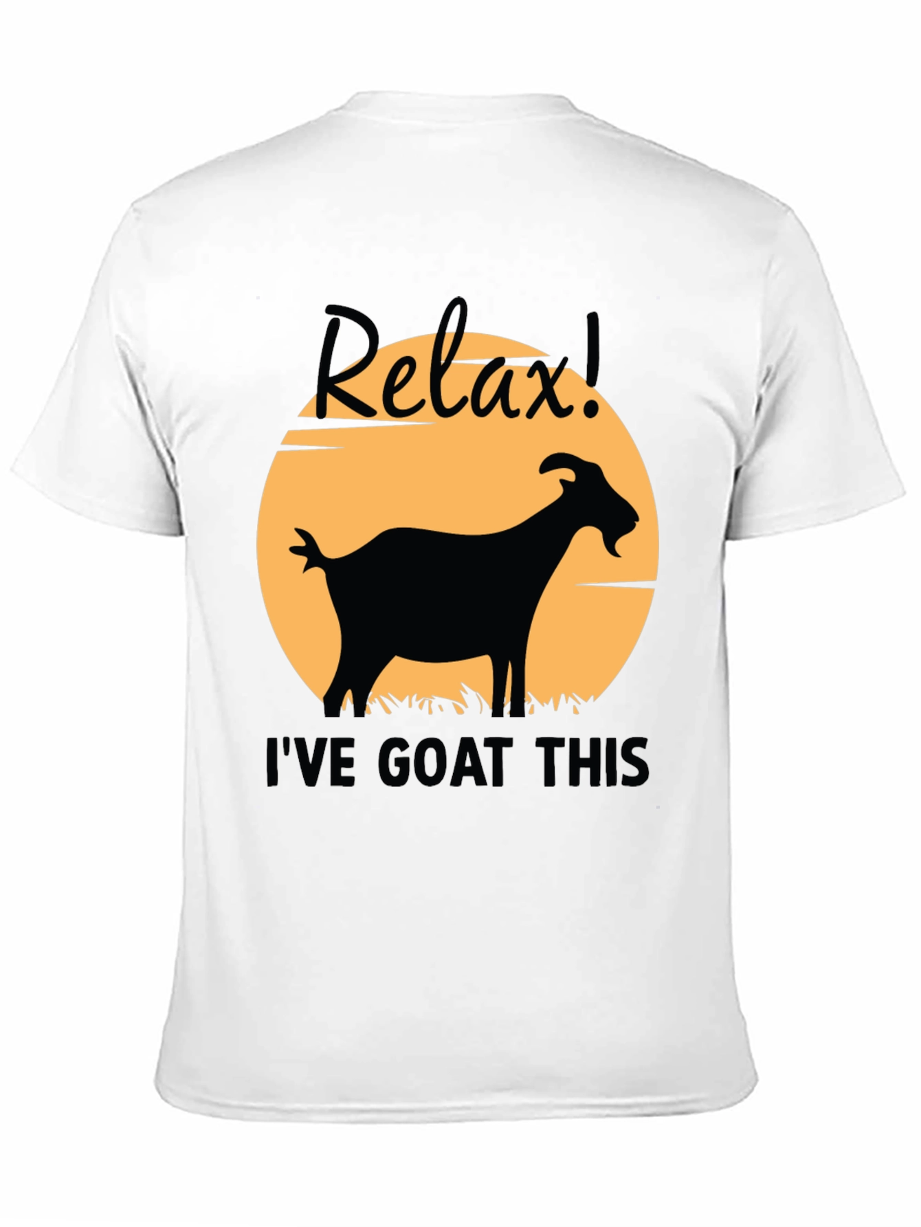 Relax! Ive Goat This Black Graphic T-Shirt