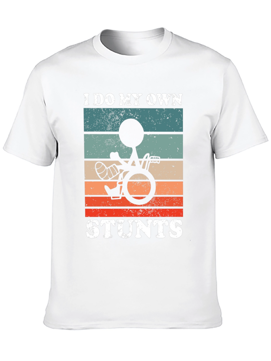 Funny I Do My Own Stunts Wheelchair T-Shirt