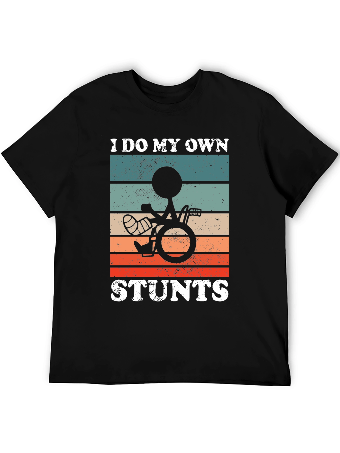 Funny I Do My Own Stunts Wheelchair T-Shirt