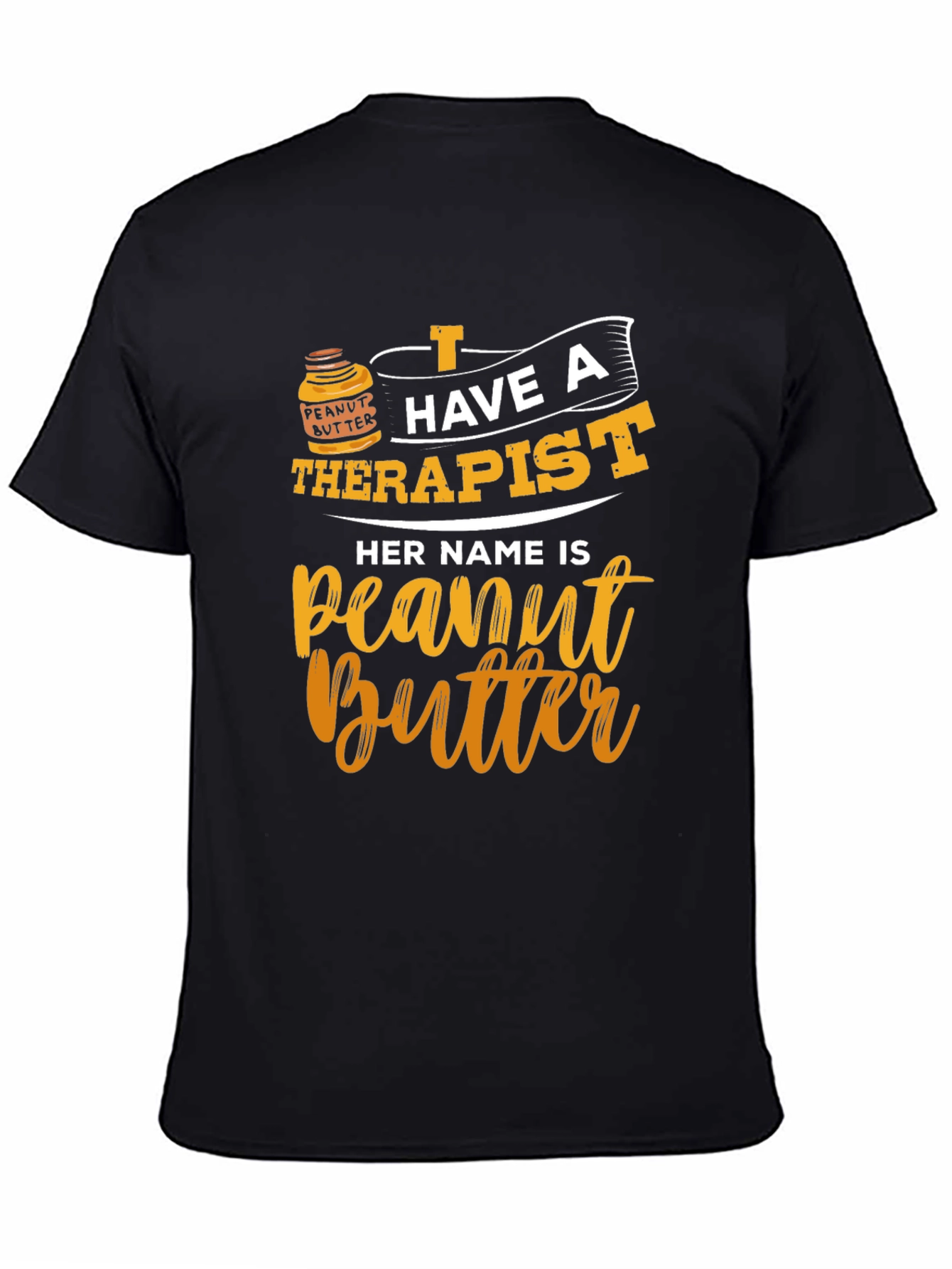 Peanut Butter Therapist Funny T-Shirt