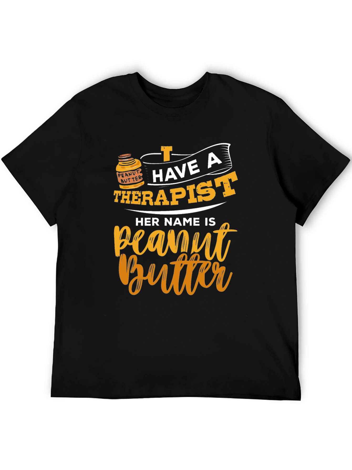 Peanut Butter Therapist Funny T-Shirt