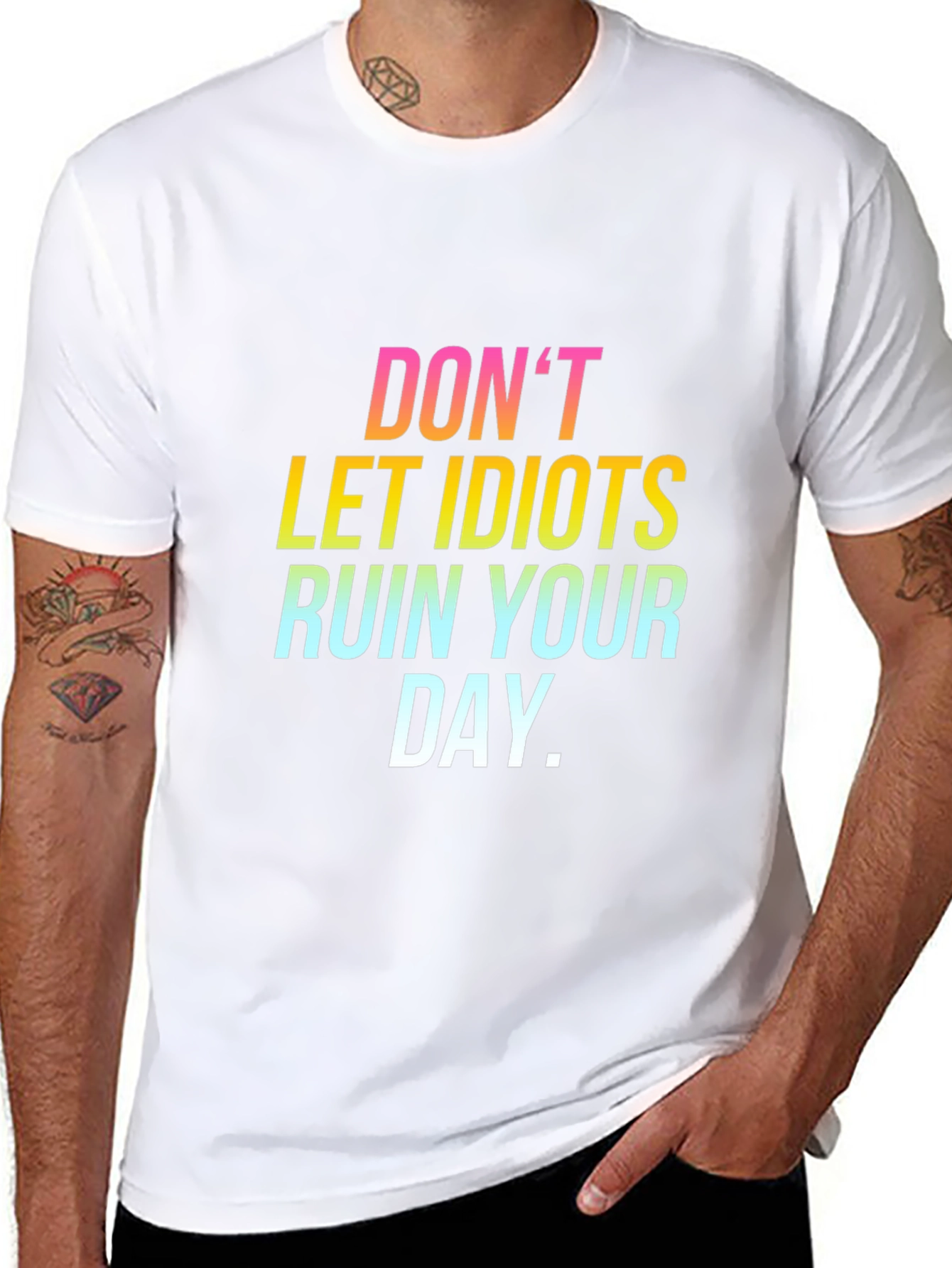 Dont Let Idiots Ruin Your Day Black Tee