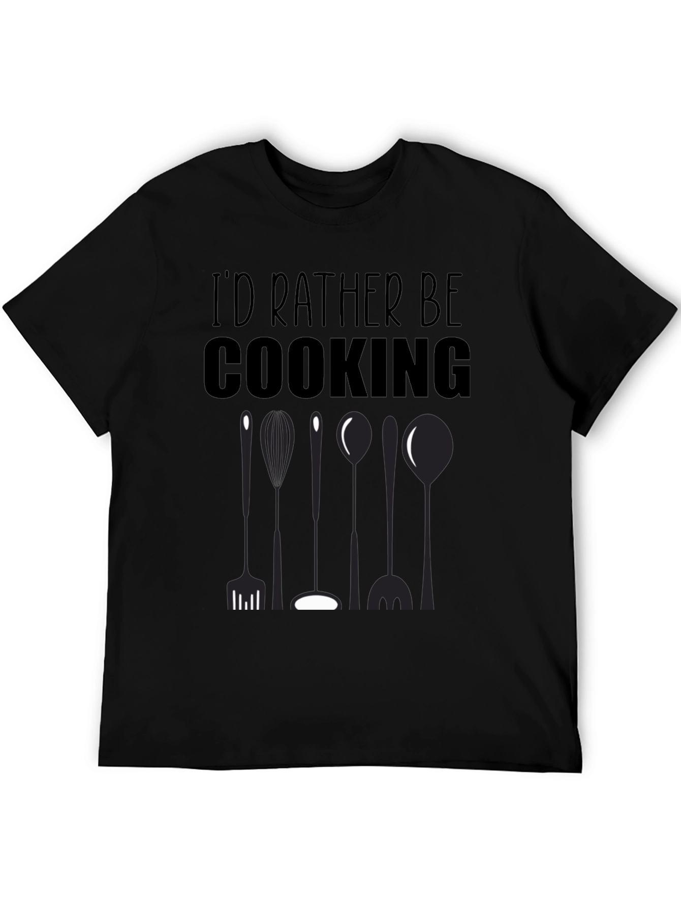 Id Rather Be Cooking Black T-Shirt