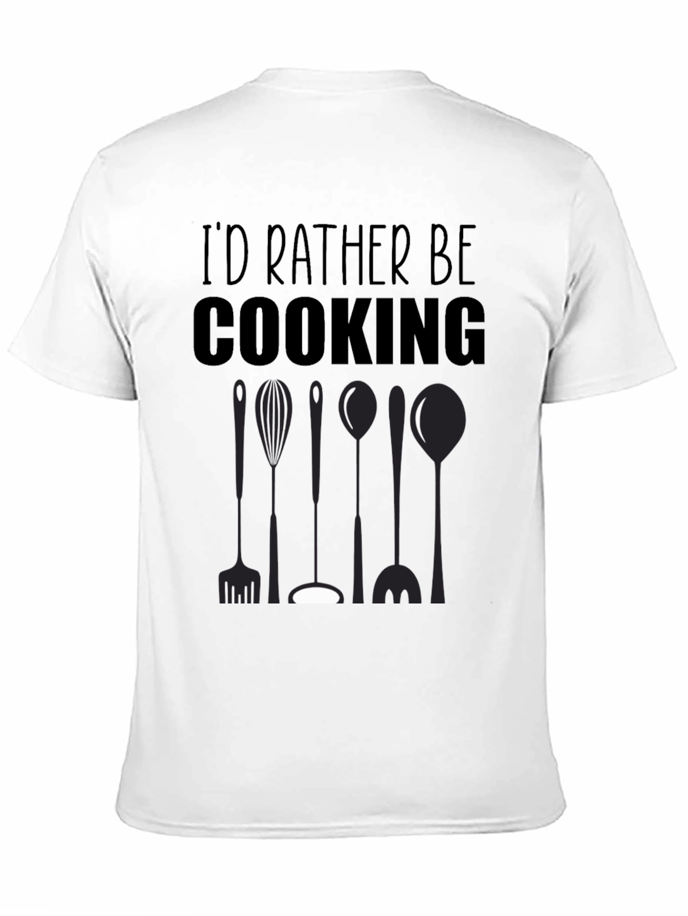 Id Rather Be Cooking Black T-Shirt