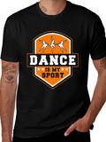 Dance is My Sport Graphic T-Shirt