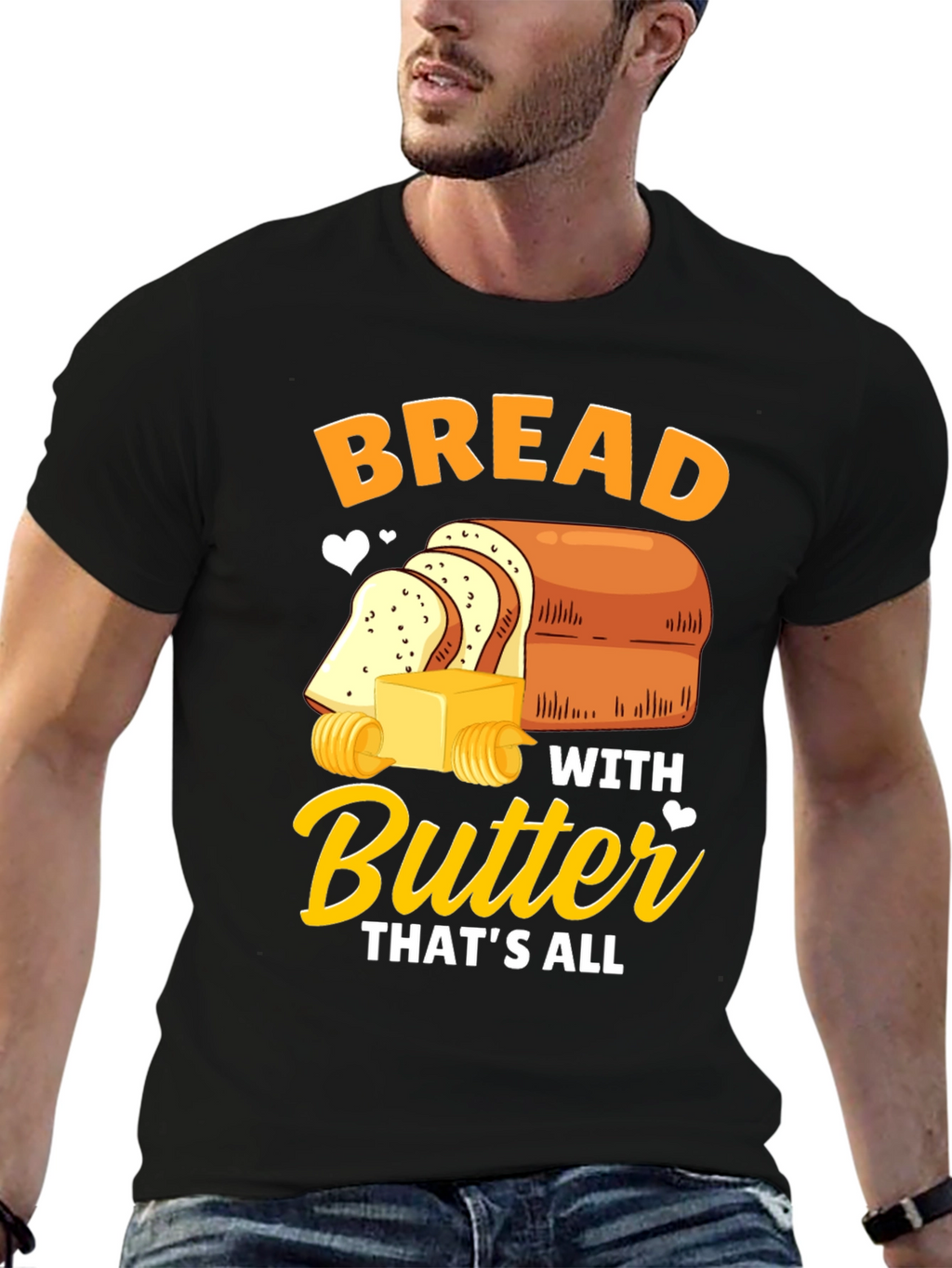 Bread with Butter T-Shirt - Funny Foodie Tee