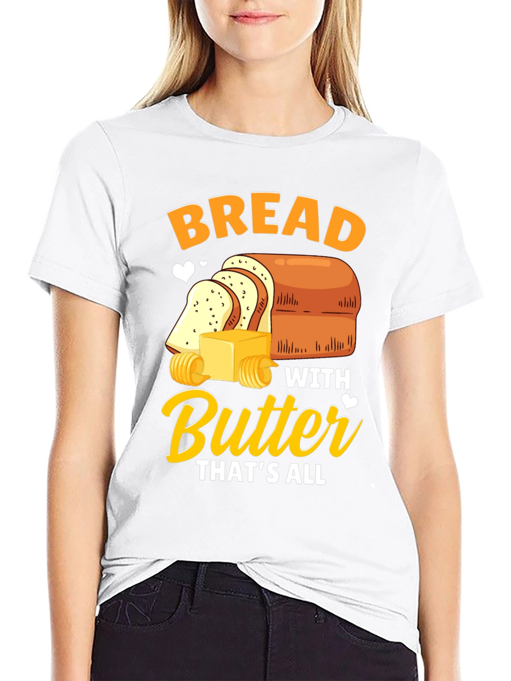 Bread with Butter T-Shirt - Funny Foodie Tee