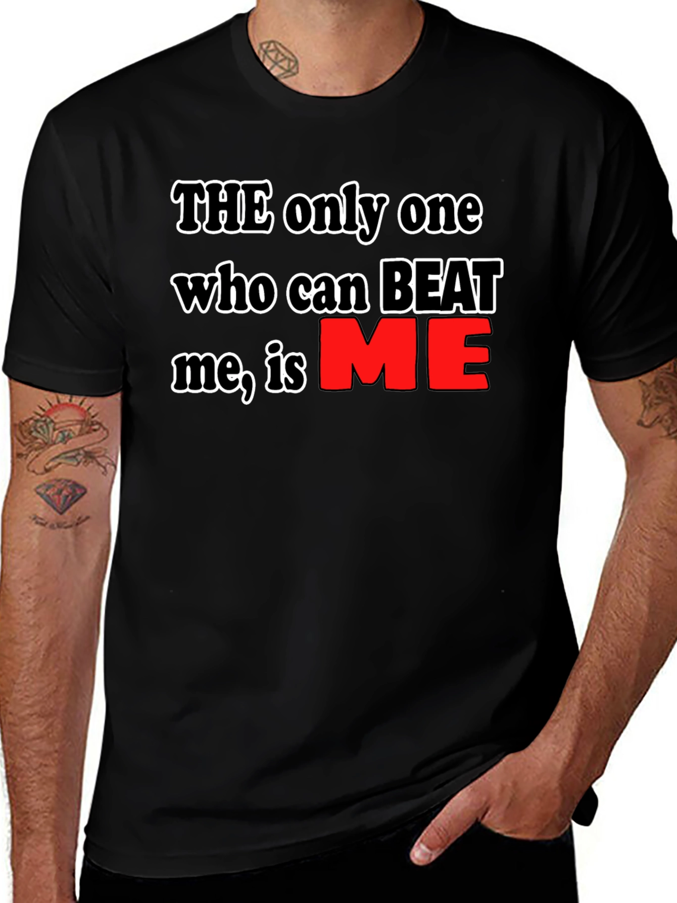 Motivational Black T-Shirt: Beat Me