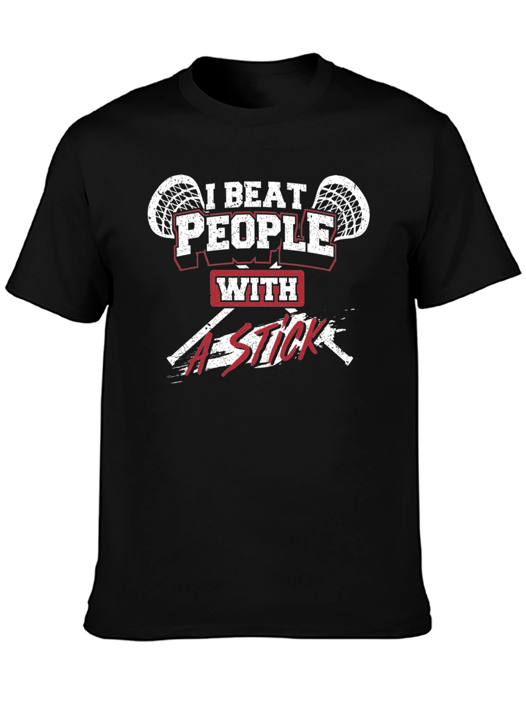 I Beat People With A Stick Black Graphic T-Shirt