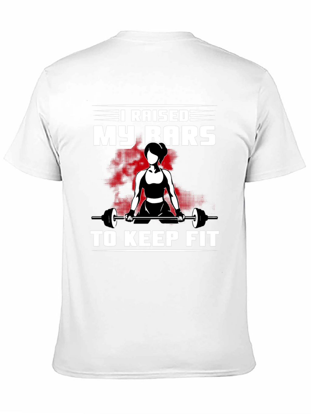 Raised My Bars To Keep Fit Black T-Shirt
