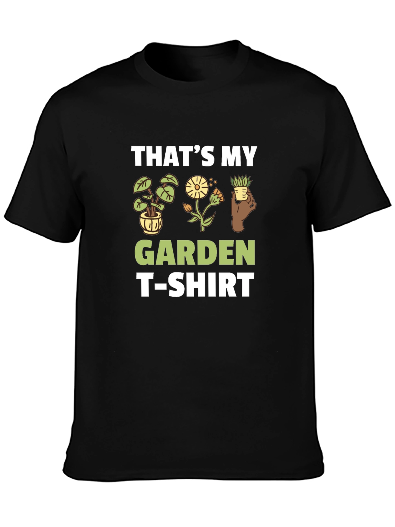 Thats My Garden T-Shirt