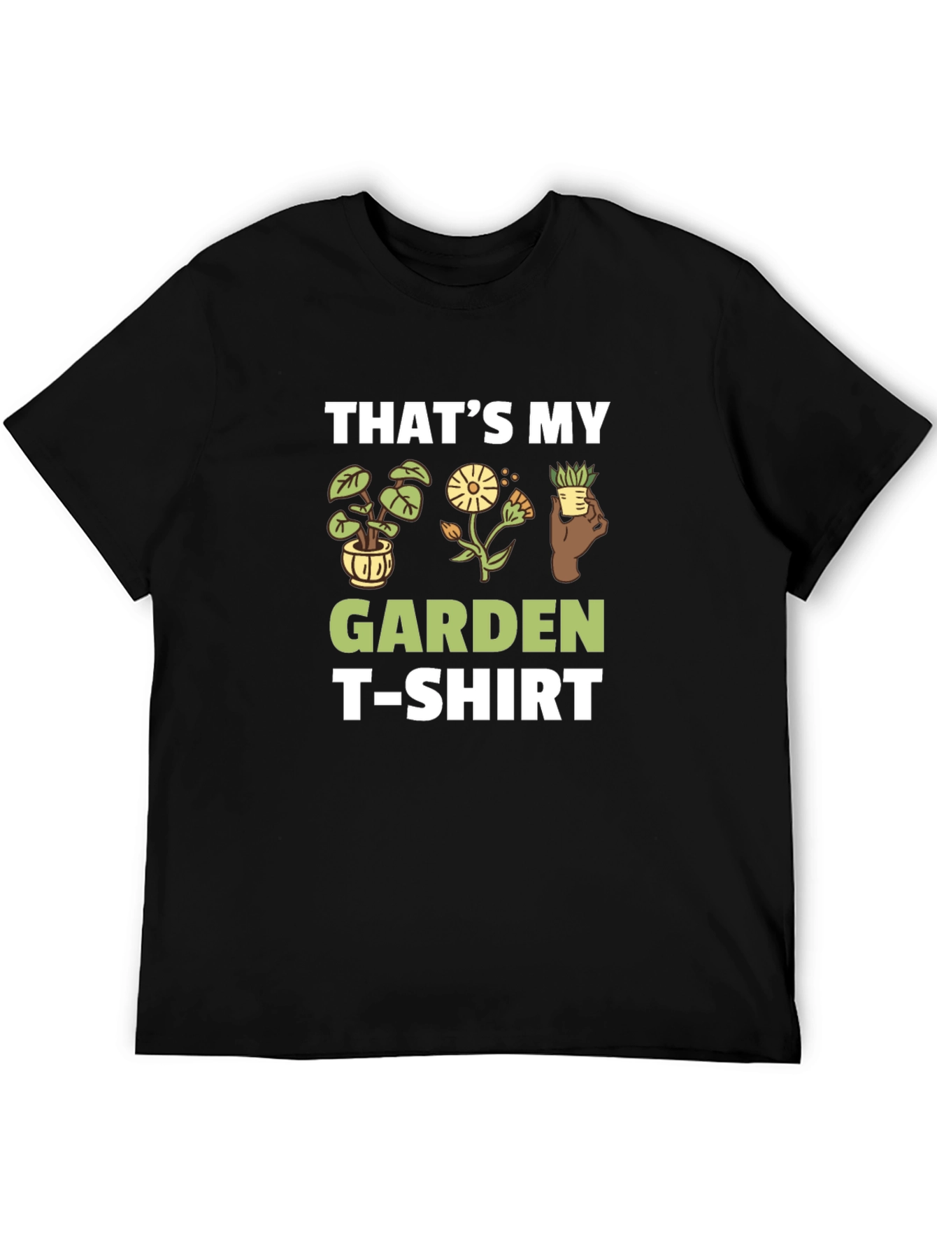 Thats My Garden T-Shirt