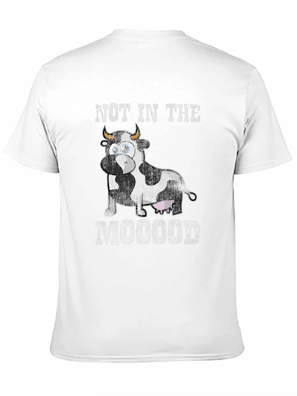 Not In The Mooood Funny Cow Graphic T-Shirt