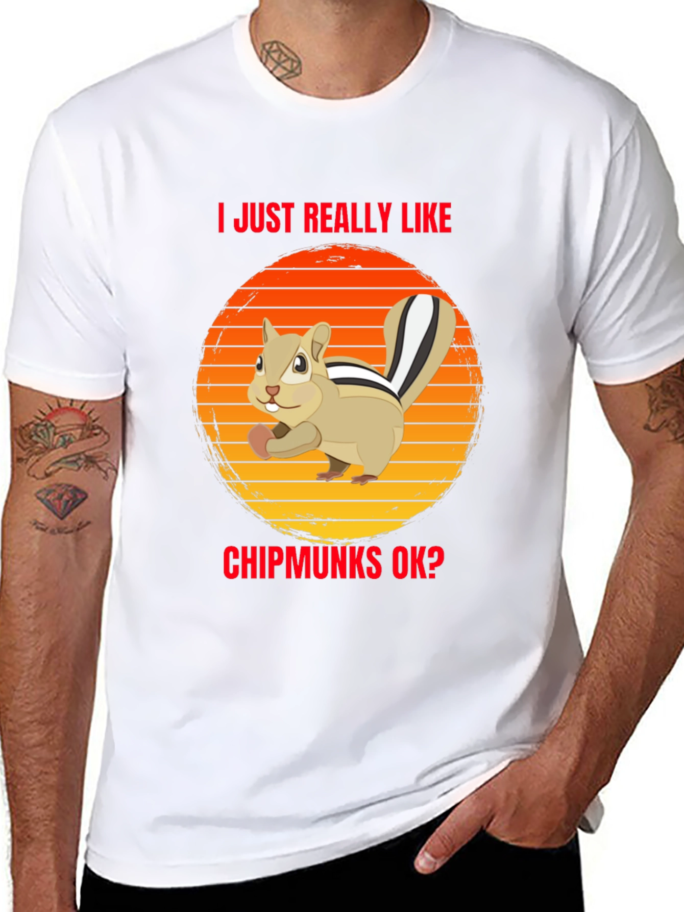 Chipmunk Lover T-Shirt - I Just Really Like Chipmunks OK?