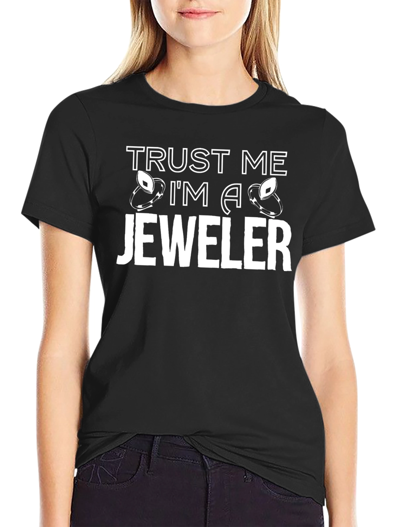 Trust Me Im A Jeweler Black T-Shirt