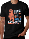 Life is Better With A Monkey Graphic T-Shirt