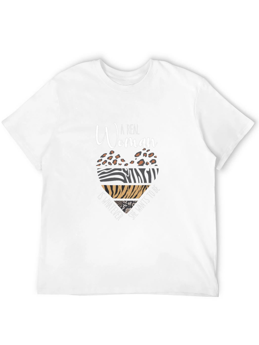 A Real Woman T-Shirt - Animal Print Heart Design