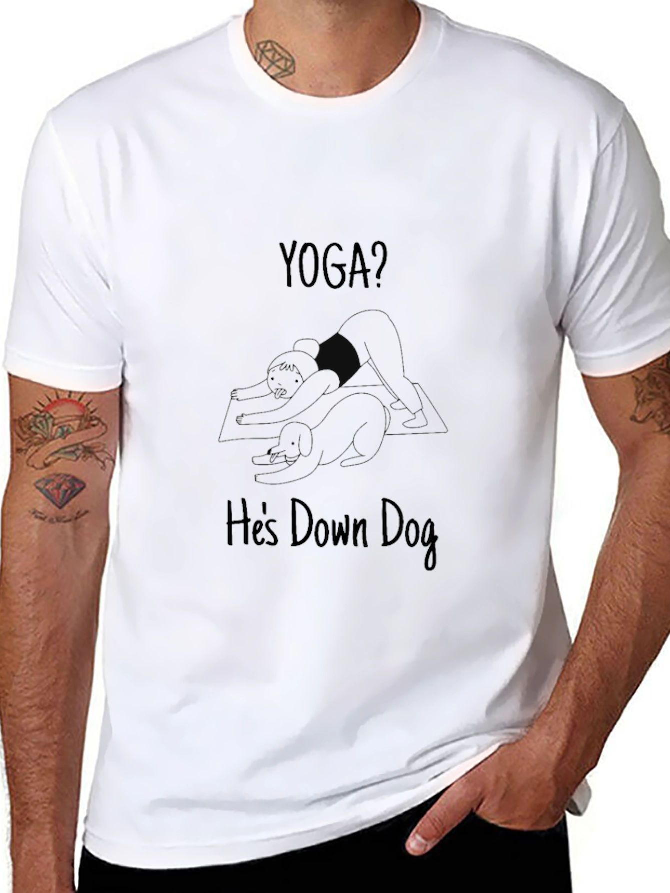Yoga? Hes Down Dog - Funny Graphic T-Shirt