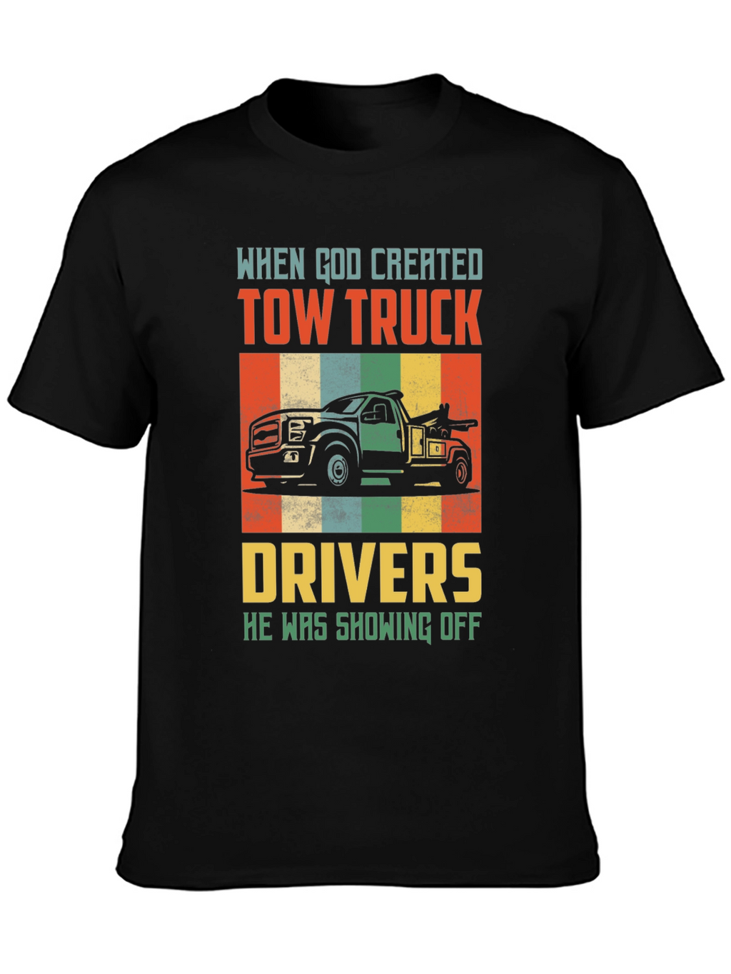 Tow Truck Driver Graphic Tee