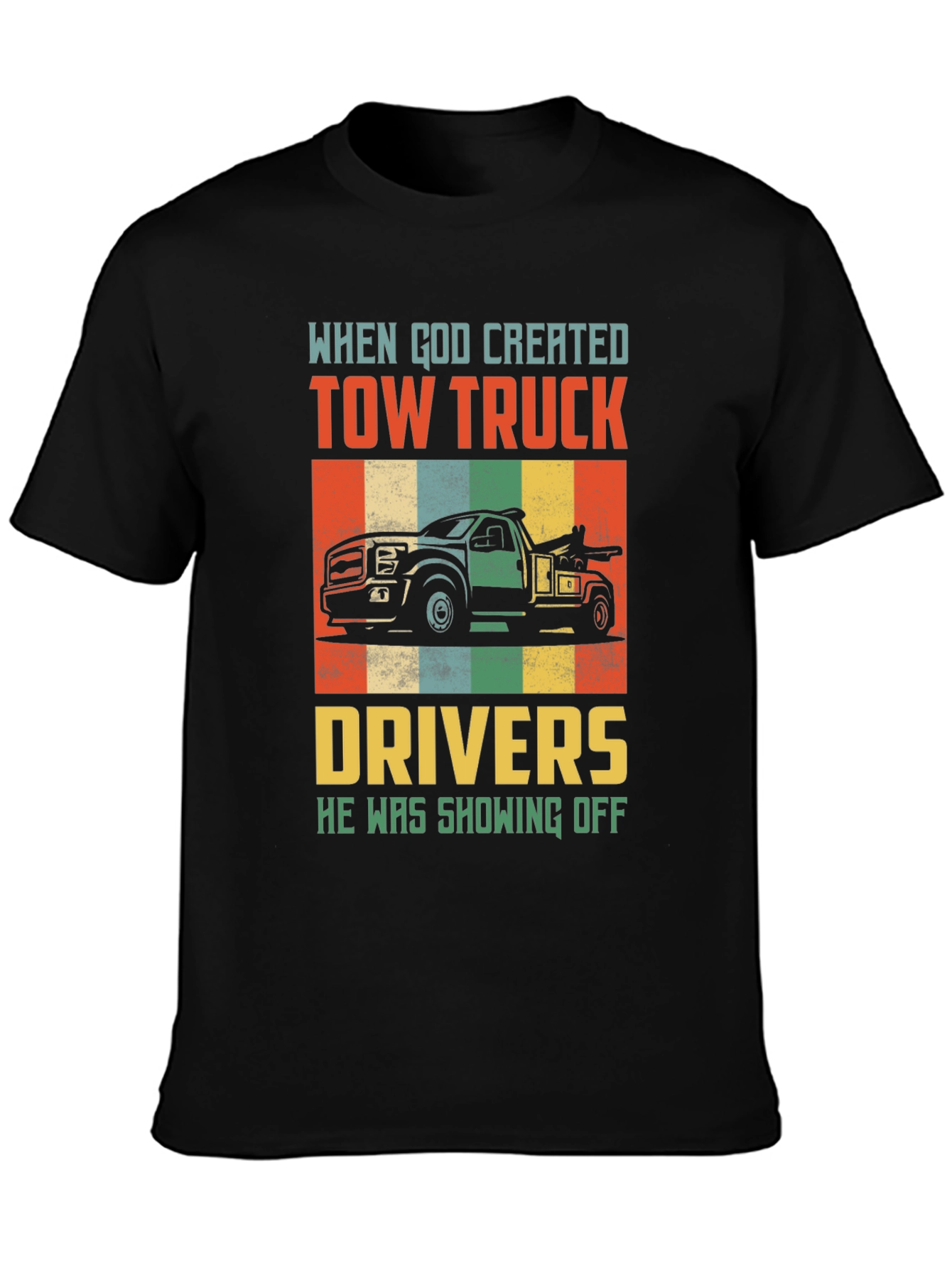 Tow Truck Driver Graphic Tee