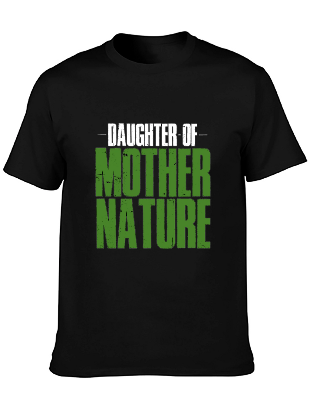 Daughter of Mother Nature Graphic T-Shirt