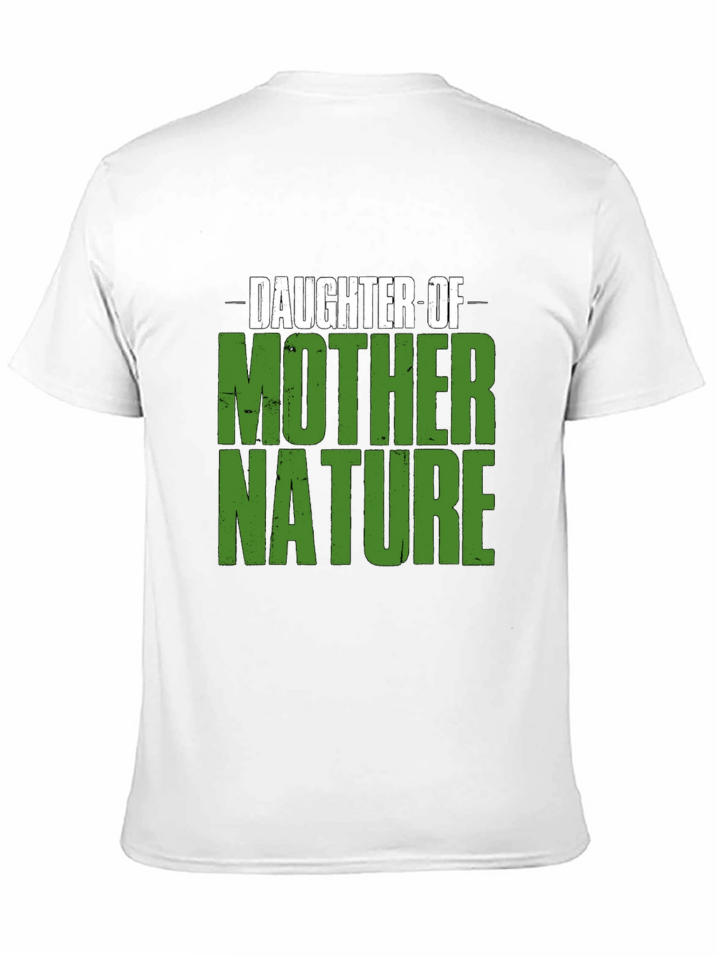 Daughter of Mother Nature Graphic T-Shirt