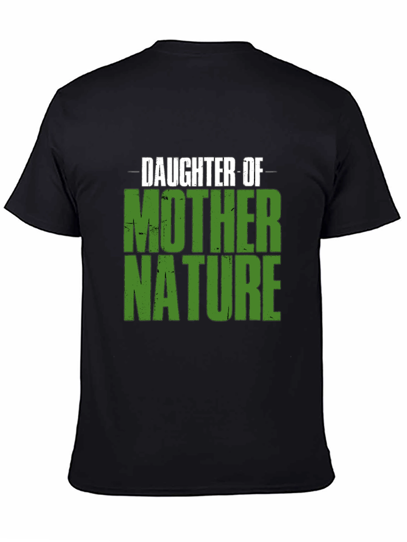 Daughter of Mother Nature Graphic T-Shirt