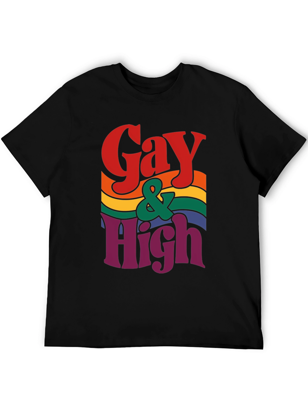 Gay & High Pride T-Shirt - Rainbow Graphic Tee