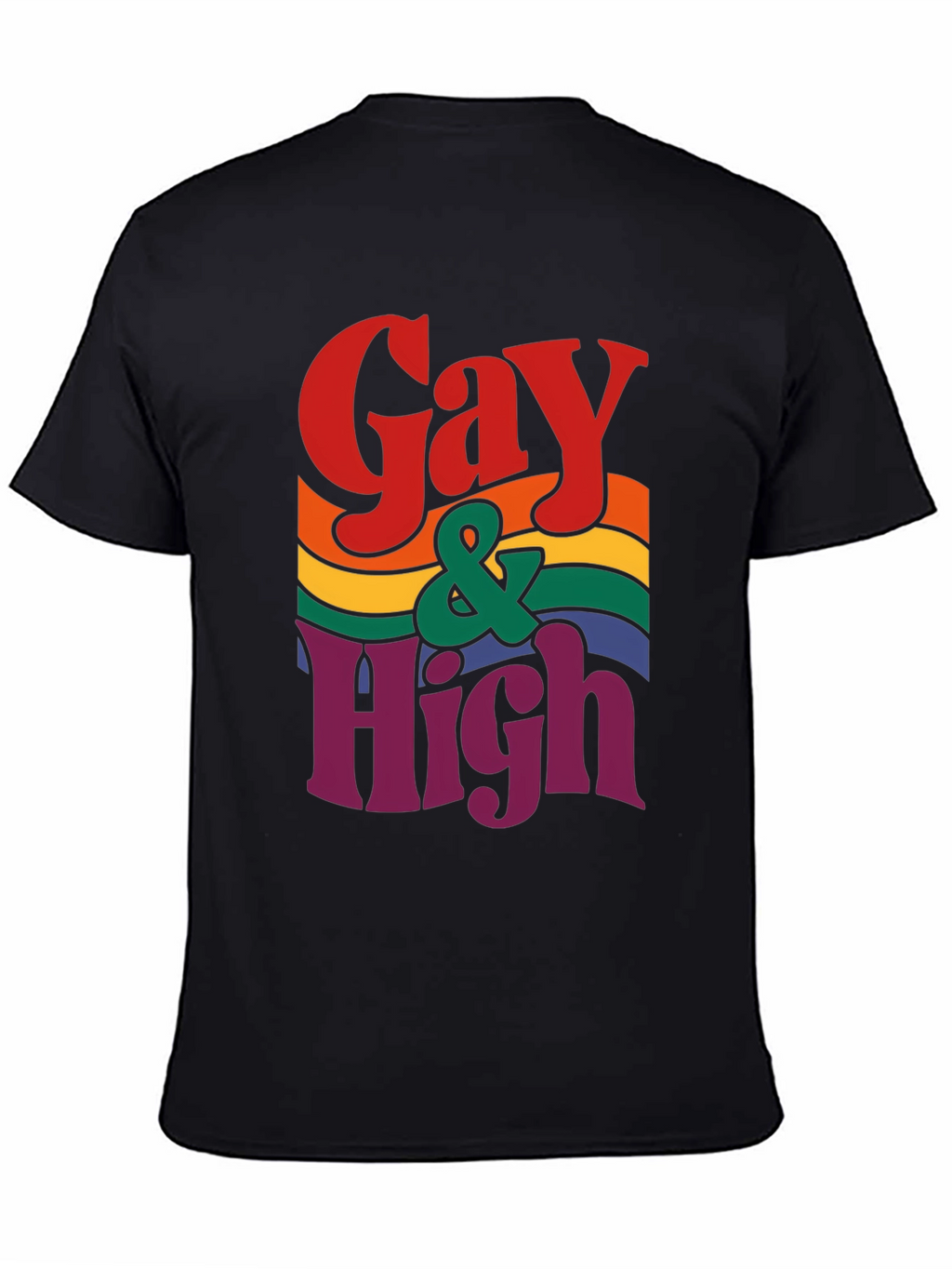 Gay & High Pride T-Shirt - Rainbow Graphic Tee