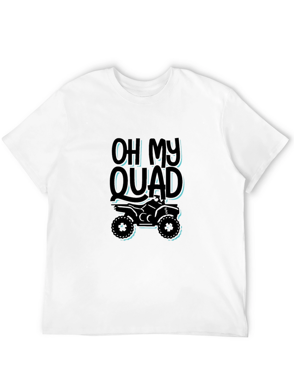 Oh My Quad Black T-Shirt - ATV Rider Gift