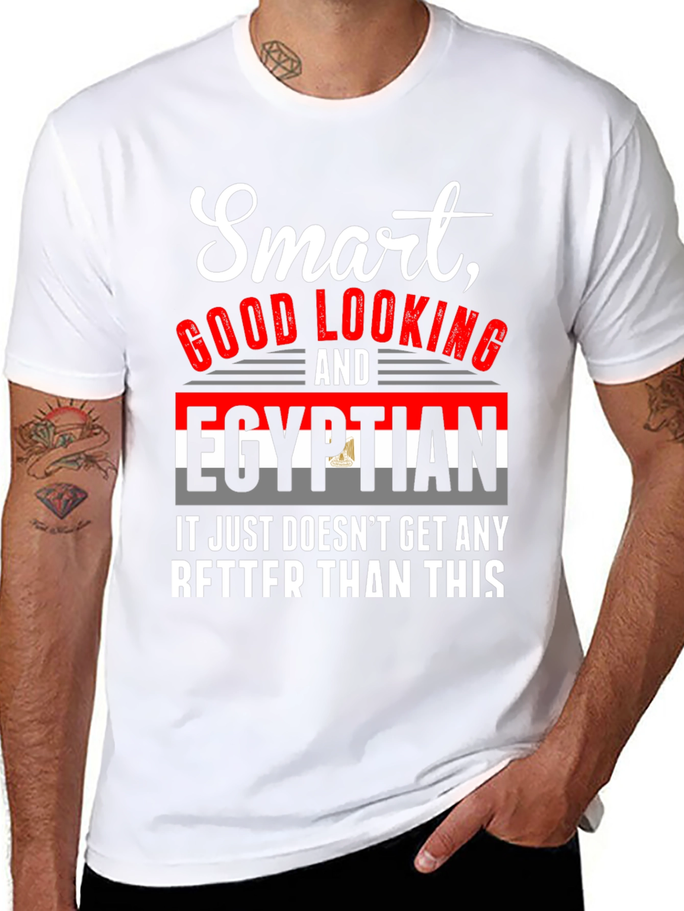 Smart Good Looking Egyptian T-Shirt