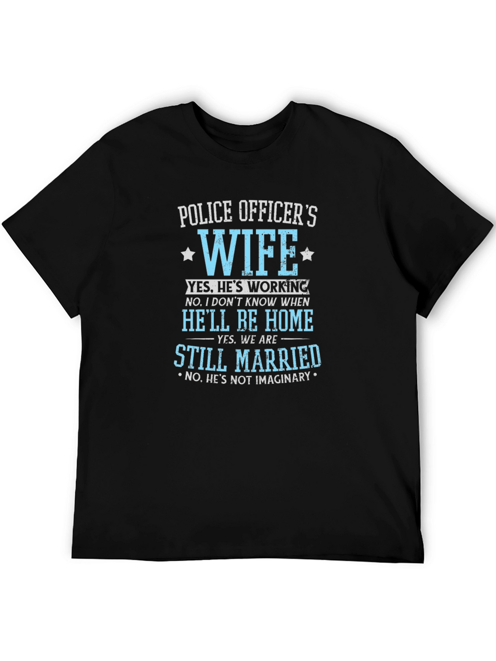 Police Officers Wife T-Shirt