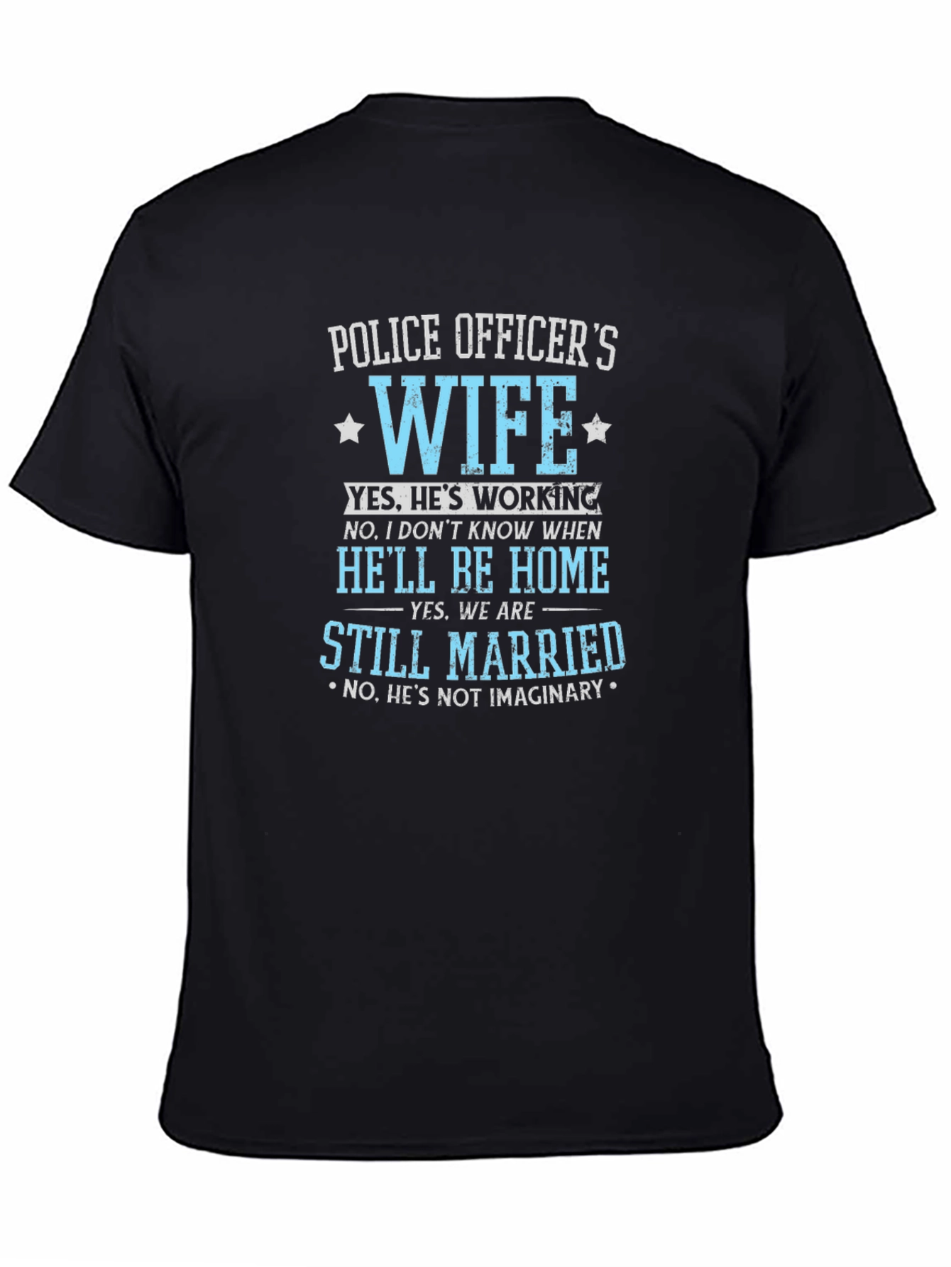 Police Officers Wife T-Shirt