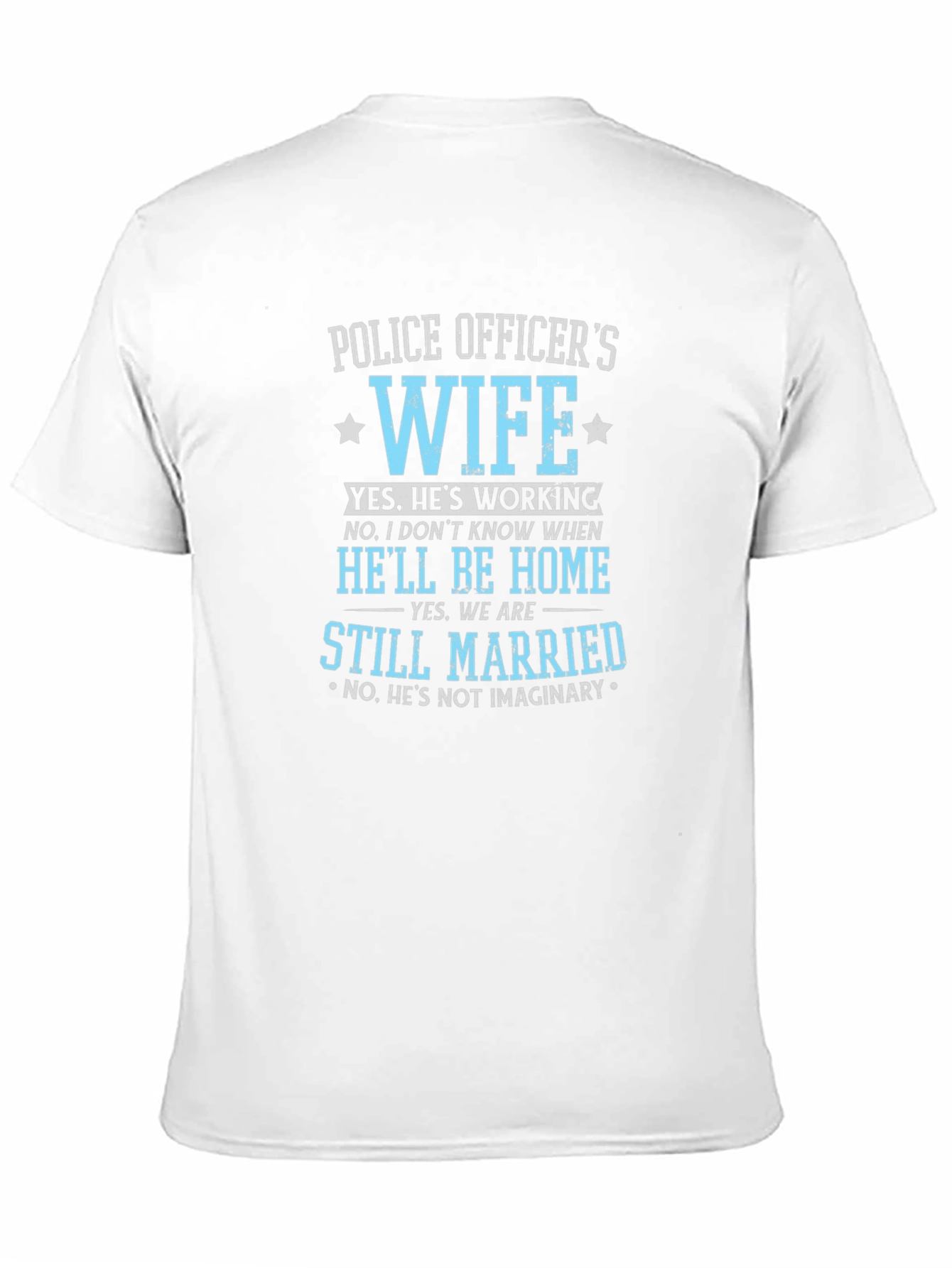 Police Officers Wife T-Shirt