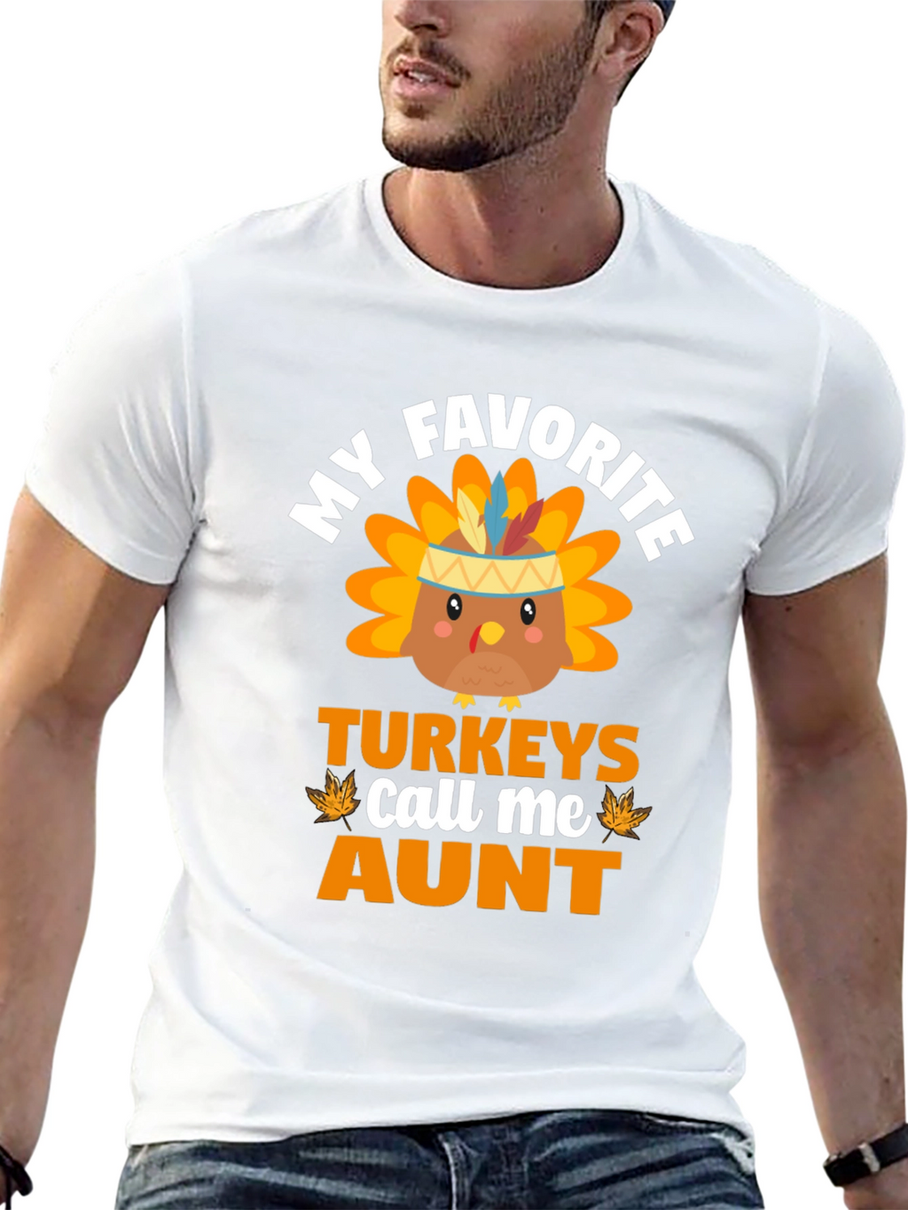 My Favorite Turkeys Call Me Aunt Thanksgiving T-Shirt